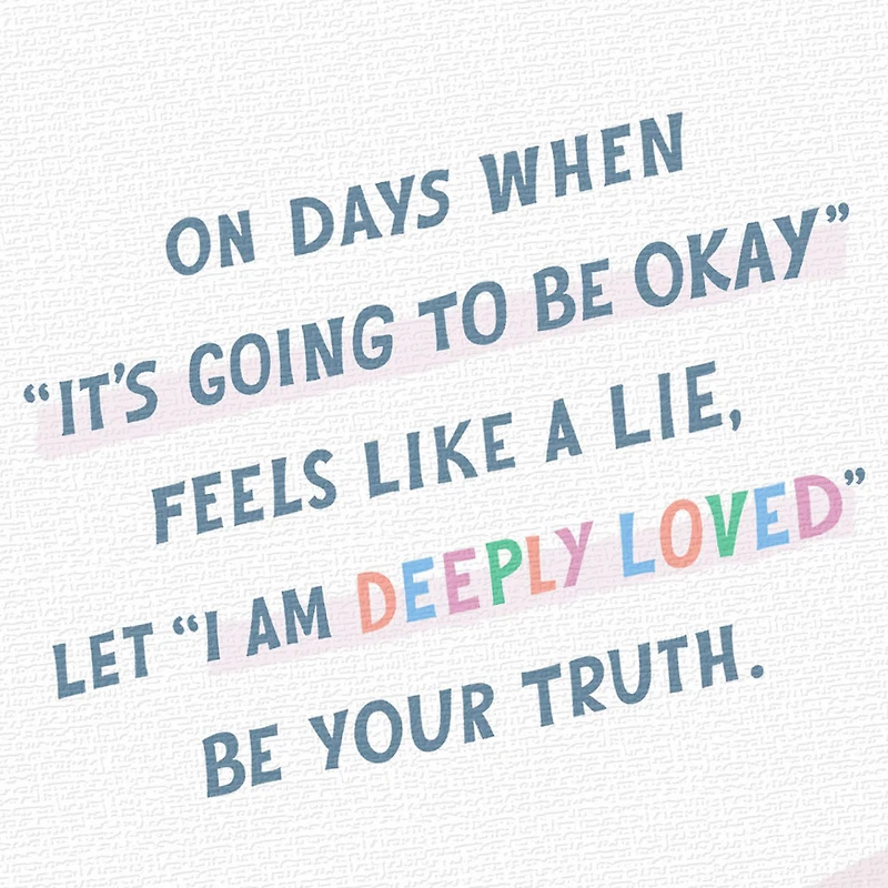 You Are Deeply Loved Encouragement Card for only USD 2.99 | Hallmark