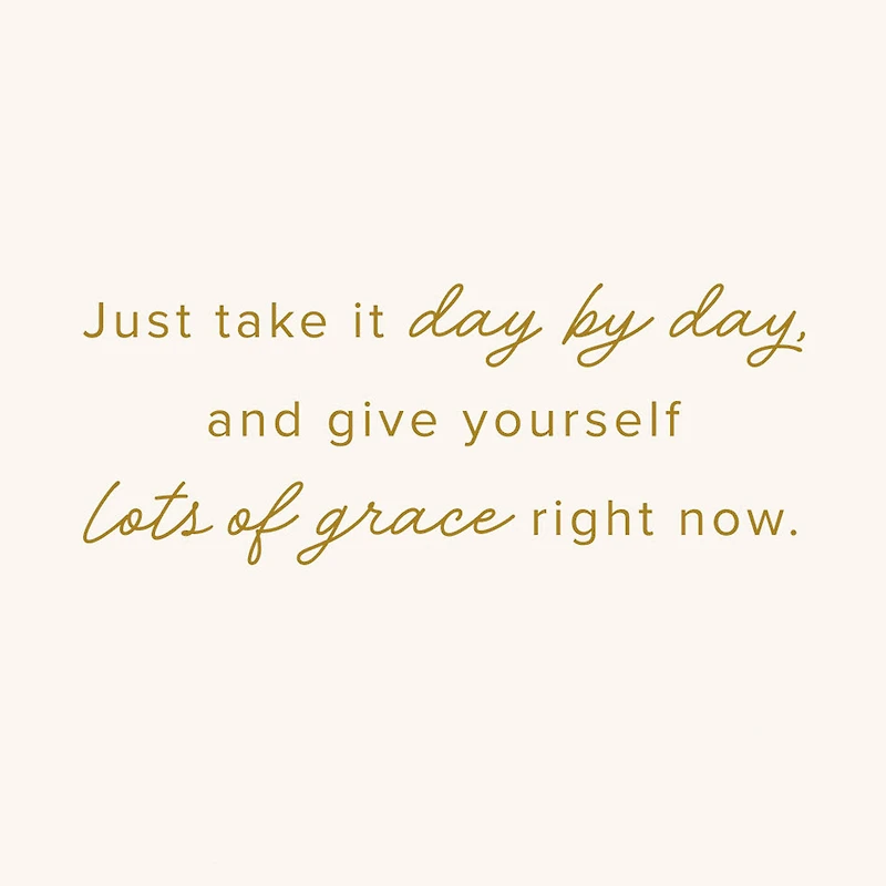 Give Yourself Grace as You Go Through Treatment Encouragement Card for only USD 2.99 | Hallmark