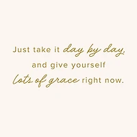 Give Yourself Grace as You Go Through Treatment Encouragement Card for only USD 2.99 | Hallmark