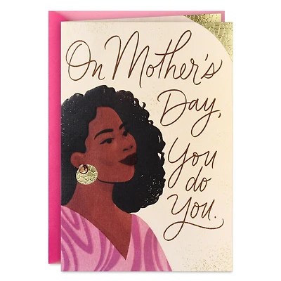 You Do You Mother's Day Card for only USD 5.99 | Hallmark