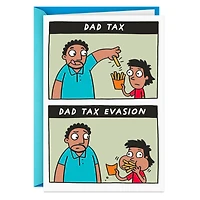 Dad Tax Evasion Funny Father's Day Card for only USD 4.49 | Hallmark
