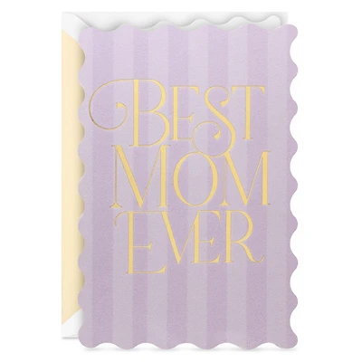 Best Mom Ever Mother's Day Card for only USD 6.59 | Hallmark
