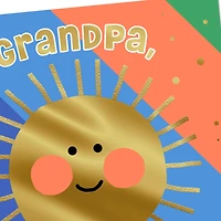 You Fill Us With Fun-Shine Birthday Card for Grandpa for only USD 2.99 | Hallmark
