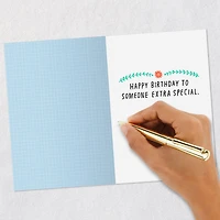 To Someone Extra Special Birthday Card for only USD 3.99 | Hallmark