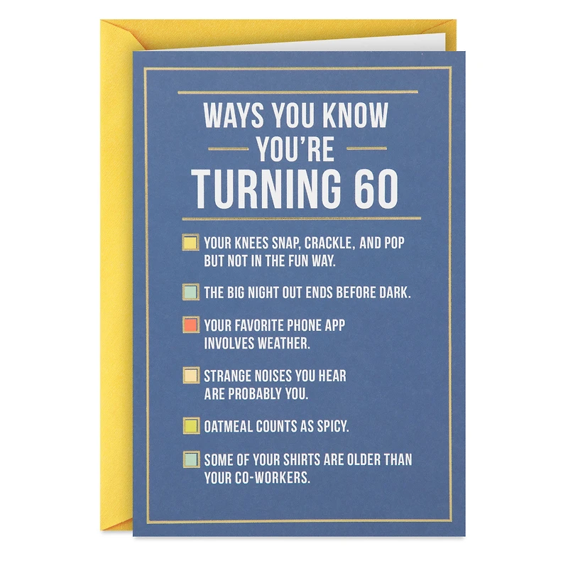 Ways to Know You're Turning 60 Birthday Card for only USD 4.49 | Hallmark
