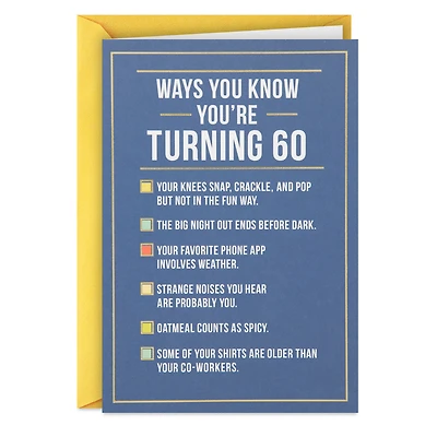 Ways to Know You're Turning 60 Birthday Card for only USD 4.49 | Hallmark