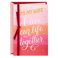 Love Our Life Together Valentine's Day Card for Wife for only USD 8.99 | Hallmark