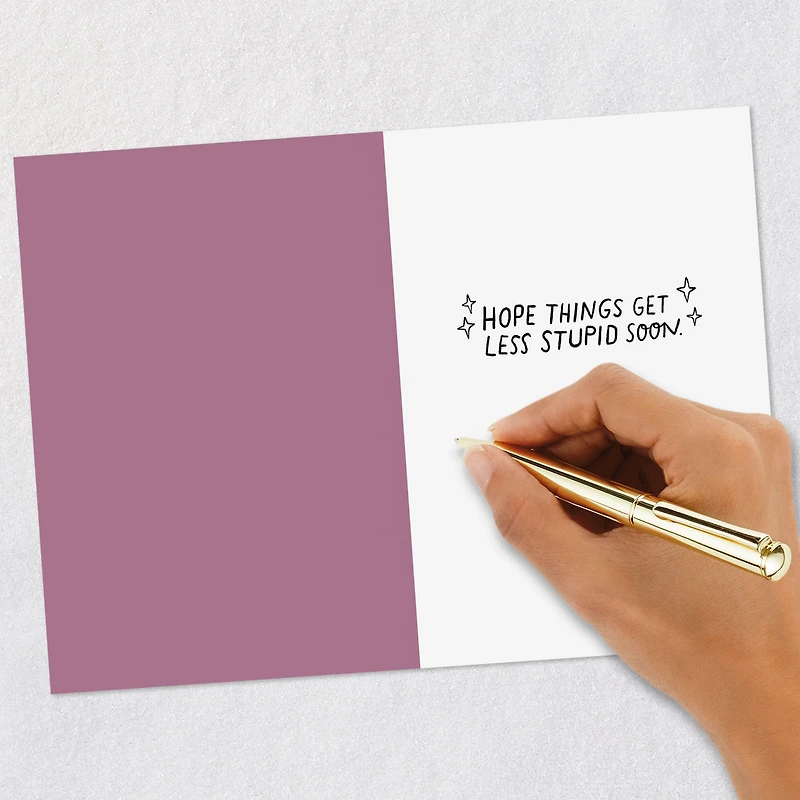 Stupid Reasons Funny Support Card for only USD 3.99 | Hallmark