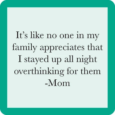 Drinks on Me Overthinking Mom Funny Coaster for only USD 4.99 | Hallmark