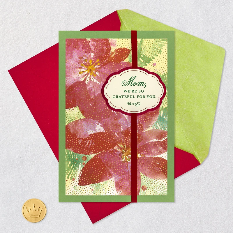 We're So Grateful for You Christmas Card for Mom From Us for only USD 6.59 | Hallmark