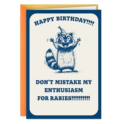 Enthusiasm Not Rabies Funny Blank Birthday Card for only USD 3.99 | Hallmark