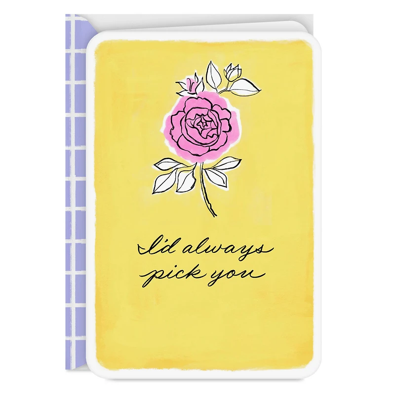 I'd Always Pick You Love Card for only USD 2.99 | Hallmark