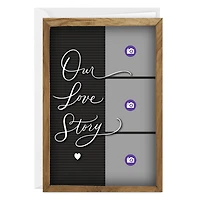 Our Love Story Letter Board Custom Love Card for only USD 4.99 | Hallmark
