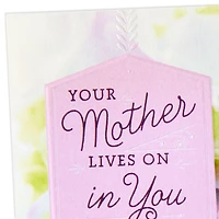 Your Mother Lives On in You Sympathy Card for only USD 5.59 | Hallmark