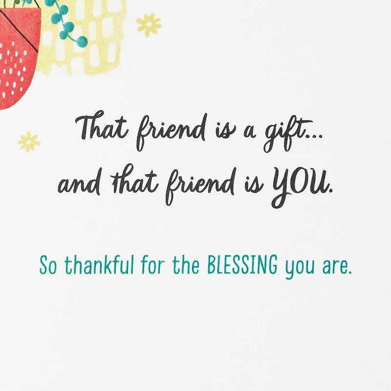 Thankful for the Blessing You Are Religious Encouragement Card for Friend for only USD 4.99 | Hallmark