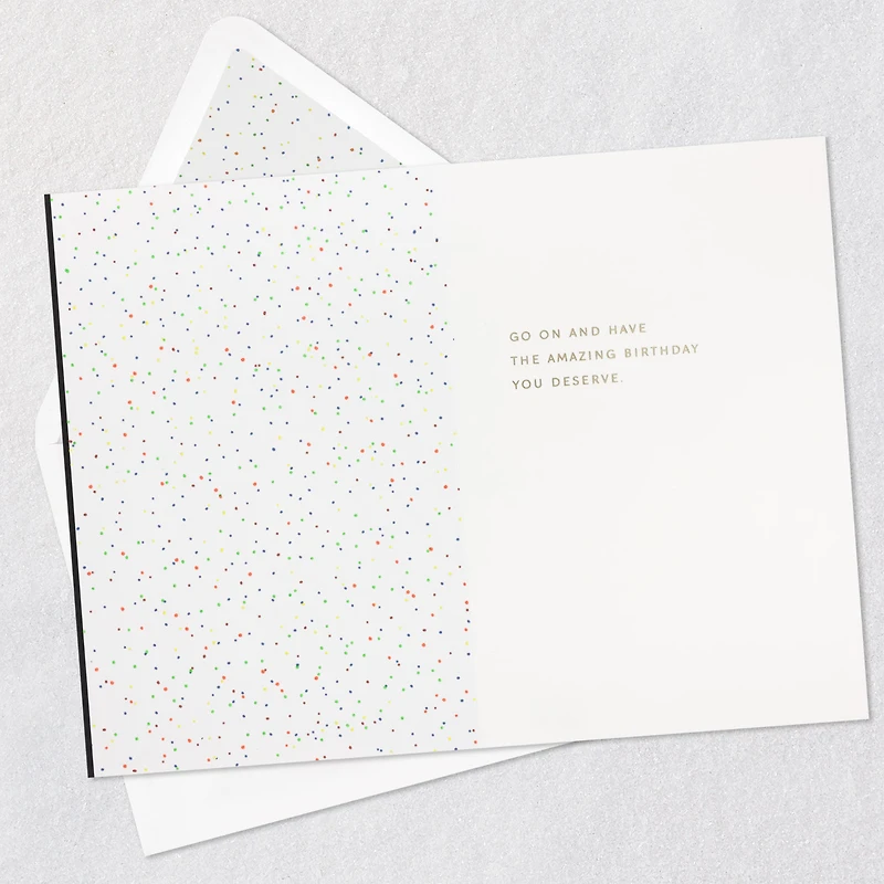 You Deserve an Amazing Day Birthday Card for only USD 6.59 | Hallmark