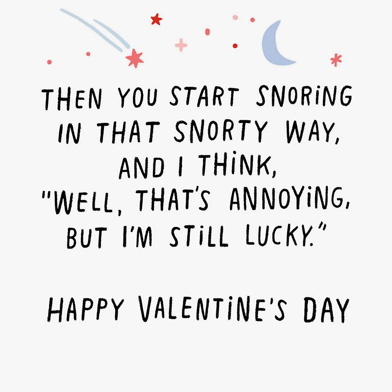 Annoying Snoring Funny Romantic Valentine's Day Card for only USD 3.99 | Hallmark