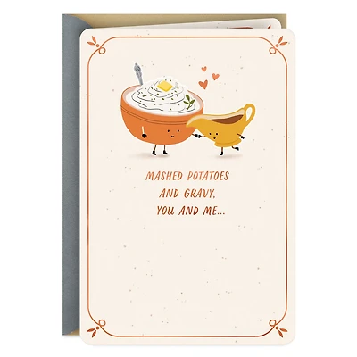 We Just Go Together Romantic Thanksgiving Card for only USD 2.99 | Hallmark