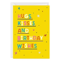 Hugs, Kisses and Wishes Custom Birthday Card for only USD 4.99 | Hallmark