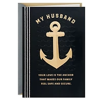 You Love Is the Anchor Father's Day Card for Husband for only USD 9.99 | Hallmark