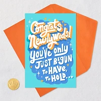 You've Only Just Begun Funny Wedding Card for only USD 4.49 | Hallmark