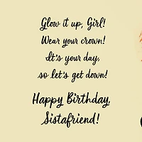 Glow It Up, Sistafriend Birthday Card for Her for only USD 3.59 | Hallmark