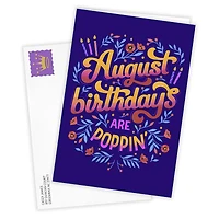 August Is Poppin' Custom Birthday Card for only USD 4.99 | Hallmark