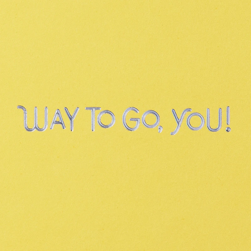 Way to Go, You! Congratulations Card for only USD 5.99 | Hallmark