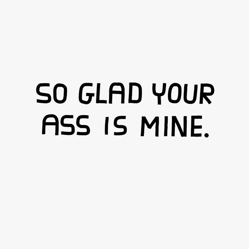 Glad Your Ass Is Mine Funny Valentine's Day Card for only USD 3.99 | Hallmark