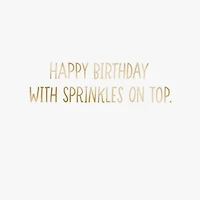 Rainbow Sprinkles Donut Gift Card Greeting Funny Birthday Card for only USD 4.99 | Hallmark