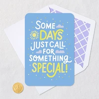 Some Days Call for Something Special Card for only USD 2.99 | Hallmark