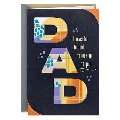 I'll Always Look Up to You Father's Day Card for Dad From Daughter for only USD 4.99 | Hallmark