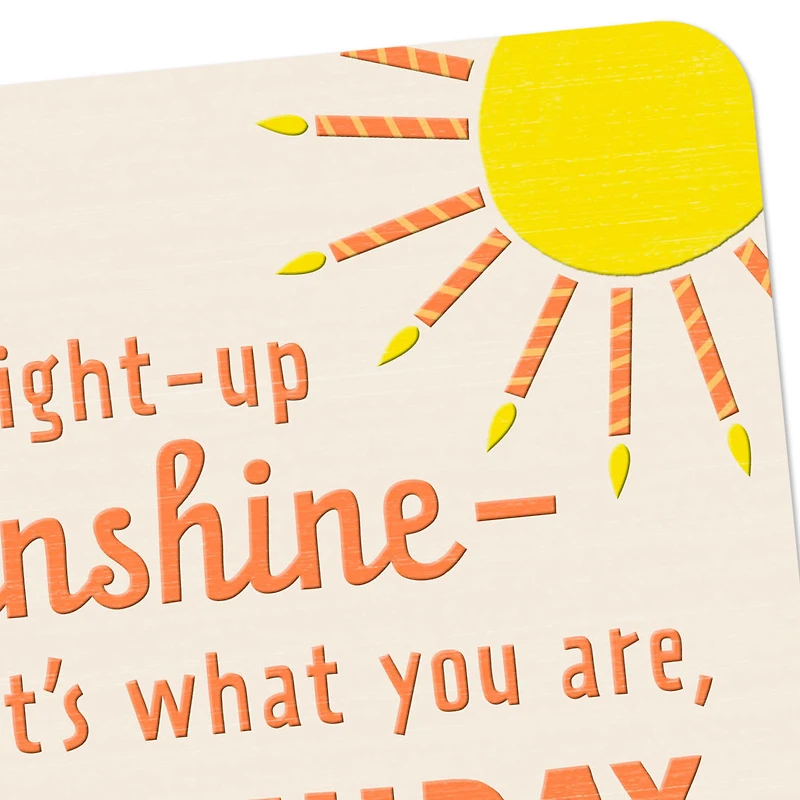 Straight-Up Sunshine Birthday Card for Her for only USD 2.99 | Hallmark