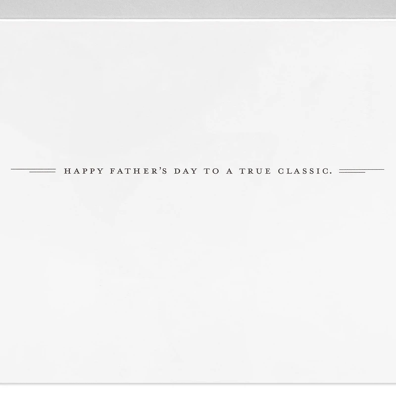You're a True Classic Father's Day Card for only USD 7.59 | Hallmark