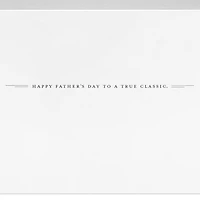You're a True Classic Father's Day Card for only USD 7.59 | Hallmark