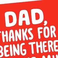 Thanks for Being There Funny Father's Day Card for Dad for only USD 3.99 | Hallmark