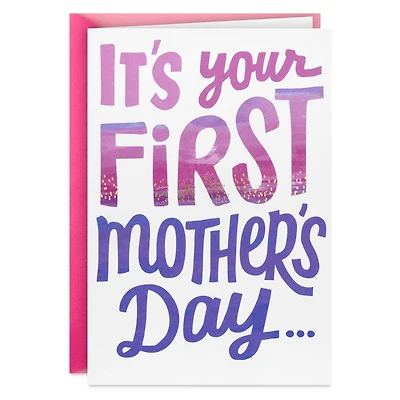 You're Already an Incredible Mom First Mother's Day Card for only USD 3.99 | Hallmark