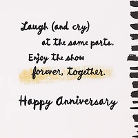 Enjoy the Show Forever, Together Anniversary Card for only USD 4.99 | Hallmark