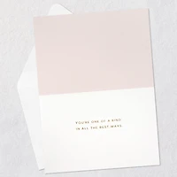 One-of-a-Kind in the Best Ways Birthday Card for only USD 8.59 | Hallmark