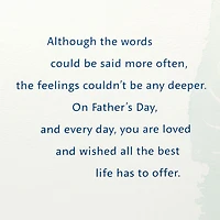 You Are Loved and Appreciated Father's Day Card for Dad for only USD 7.59 | Hallmark