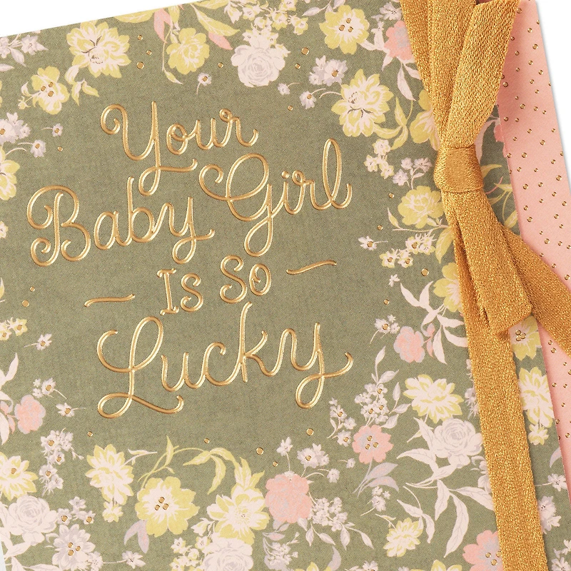 Your Baby Girl Is So Lucky New Baby Card for only USD 5.99 | Hallmark