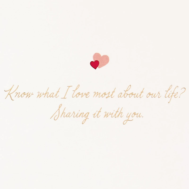 What I Love About Our Life Romantic Anniversary Card for only USD 7.59 | Hallmark