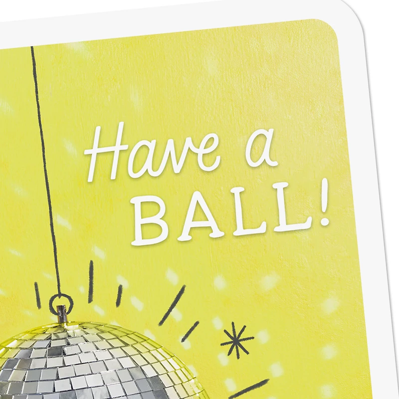 Have a Ball and Celebrate Card for only USD 2.99 | Hallmark
