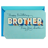 You Mean the World to Me Birthday Card for Brother from Sister for only USD 6.99 | Hallmark