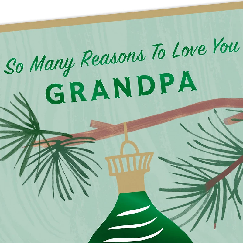 So Many Reasons to Love You Christmas Card for Grandpa for only USD 3.59 | Hallmark