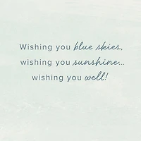 Wishing You Blue Skies and Sunshine Get Well Card for only USD 2.99 | Hallmark