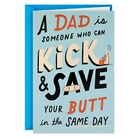 Thanks for Kicking and Saving My Butt Funny Father's Day Card for only USD 5.99 | Hallmark