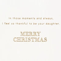 Thankful to Be Your Daughter Christmas Card for Mom and Dad for only USD 4.59 | Hallmark