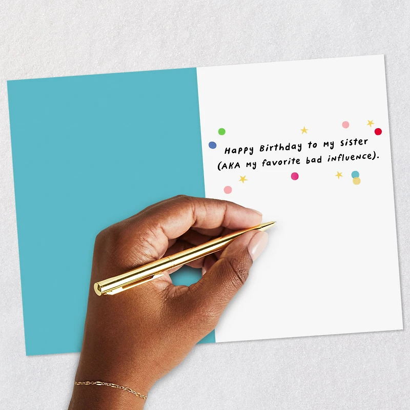 Favorite Bad Influence Funny Birthday Card for Sister for only USD 4.49 | Hallmark