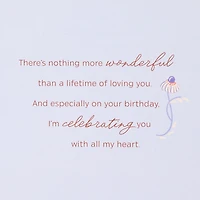 Celebrating You and a Lifetime of Love Romantic Birthday Card for Wife for only USD 8.99 | Hallmark